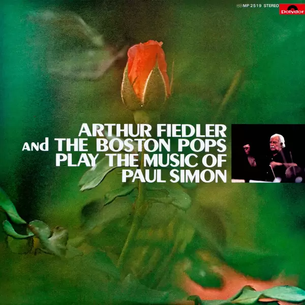 Arthur Fiedler And The Boston Pops - Play The Music Of Paul Simon (1970) MP 2519