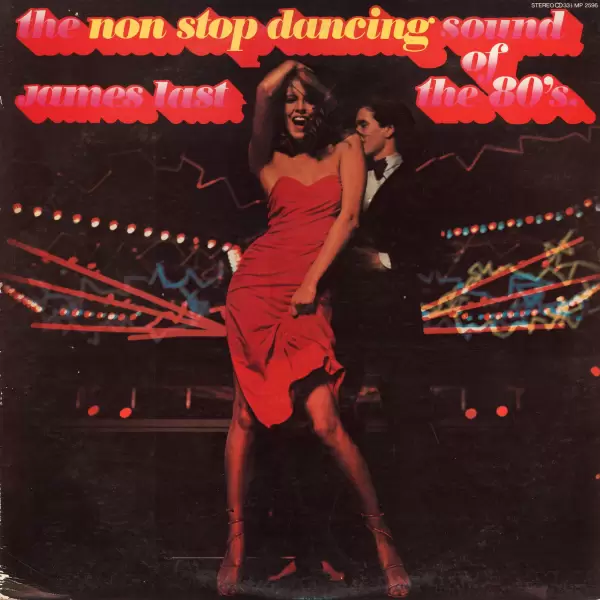 James Last - Non Stop Dancing Sound Of The 80's (1979) MP-2596