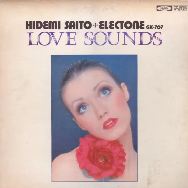 Hidemi Saito (Electone) - Love Sounds TP-8290